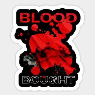 Blood Bought Sticker